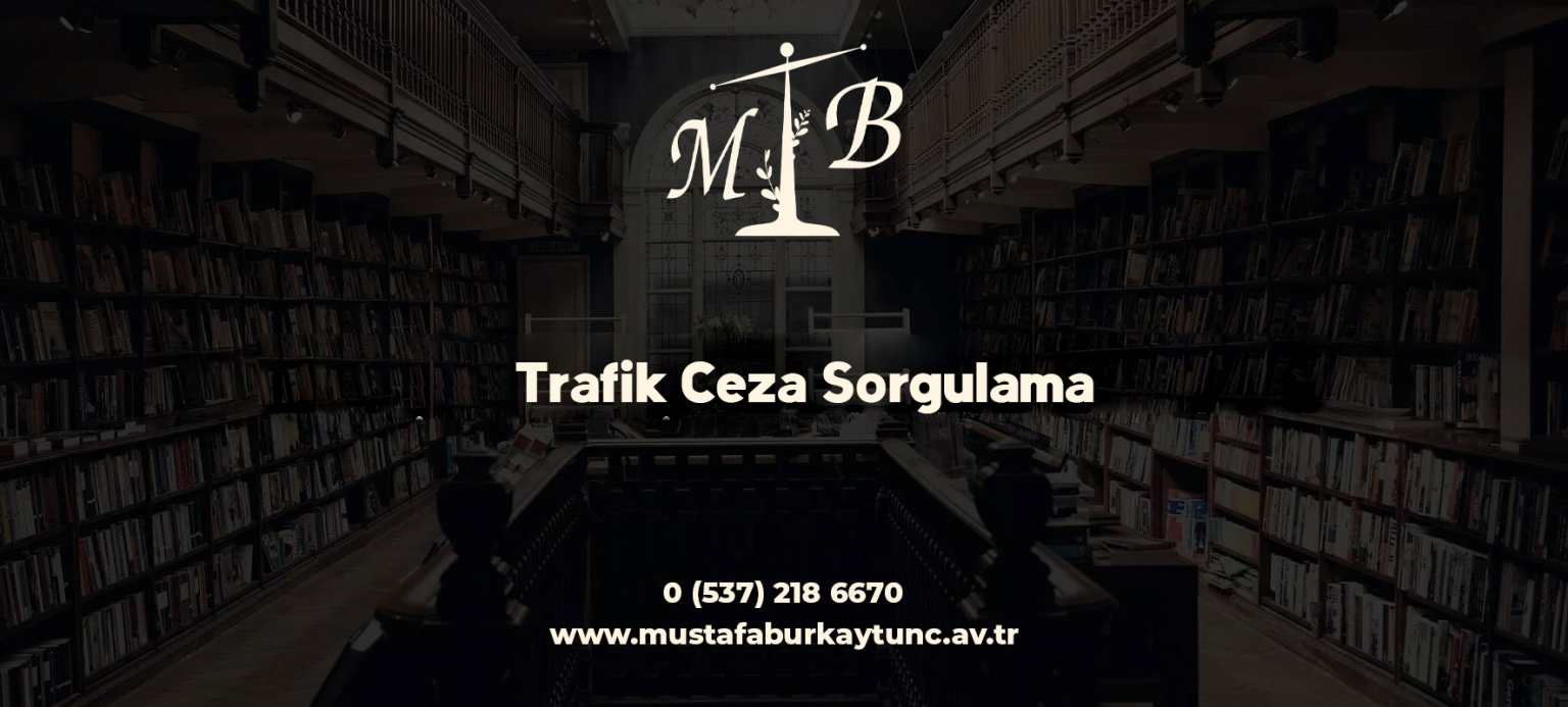 Trafik Ceza Sorgulama: Ödeme Nasıl Yapılır ve Bilmeniz Gerekenler